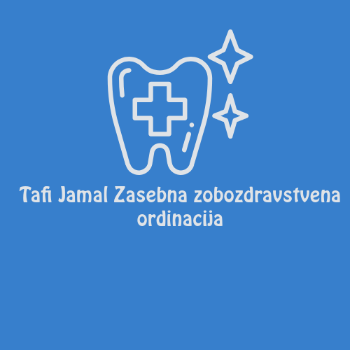 Tafi Jamal – Zasebna zobozdravstvena ordinacija